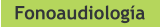 Fonoaudiología